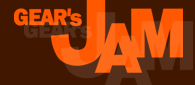 GEAR'S JAM